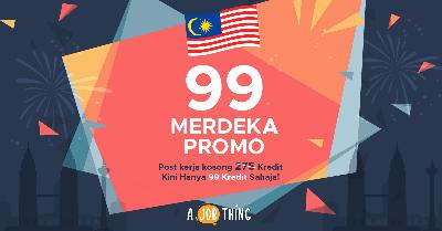 Mulai Hari Ini, Promo Merdeka 'Post Job' Cuma RM 99 Untuk 7 Hari Sahaja! Harga Asal RM 275!