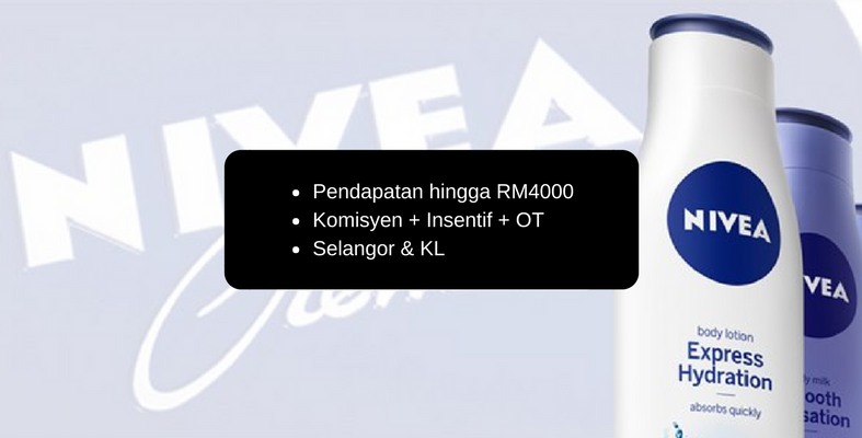 Jadi Beauty Advisor Di Nivea Boleh Dapat Sampai RM4000 + Komisyen + Insentif + OT Di Selangor & KL!