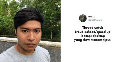 Laptop Lembab Macam Siput? Tak Perlu Hantar Kedai, Boleh Guna Cara Lelaki Ni Ajar