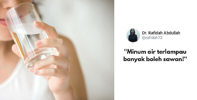 ''Minum Air Terlampau Banyak Boleh Jadi Sawan, Hati-Hati,'' Doktor Ini Jelaskan Kenapa