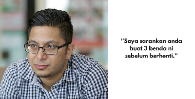 Rancang Nak 'Quit' Kerja Tetap & Ceburi Bisnes? Jangan Teruskan Kalau Tak Buat 3 Perkara Ni Dulu!