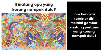 Binatang Pertama Apakah Yang Korang Nampak Dulu? Semuanya Ada Kaitan Dengan Diri Korang!