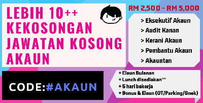 Kerja Kosong Bidang Akaun 2019 Kini Dibuka! Pendapatan Lumayan Hingga RM5,000! Mohon Sini!
