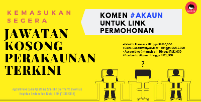 [KERJA AKAUN] - Tawaran Kerja Kosong Perakaunan Besar-Besaran Di Sini, Hingga RM4,500 Sebulan!