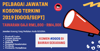 [KEMASKINI] - Lebih Banyak Kerja Kosong Pelbagai Bidang, Hingga RM4,000, Bermula Kelayakan SPM!
