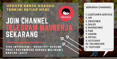 [JOIN GROUP TELEGRAM] - Jadi Jobseeker TERAWAL Terima Iklan Kerja Kosong Terkini Setiap Hari! Klik Link Ni Untuk Join
