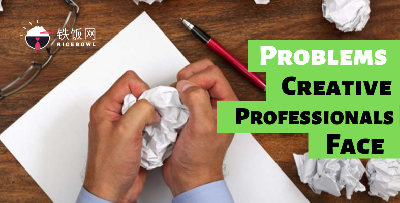 5 Problems People In The Creative Profession Face Everyday (#4 IS THE WORST!)