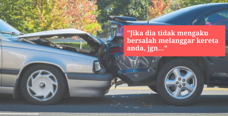 Peguam Ini Ajar 14 Tindakan Korang Kena Lakukan Jika Kereta Kena Langgar, Baru Boleh Settle!