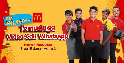 [Video Call Temuduga] - Kru Restoran McDonald's KL, Gaji Lumayan RM1,400++, Ada Hostel!* Tak Perlu Ke Lokasi Temuduga!