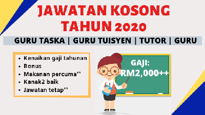 [Hot Job] Kekosongan Kerja Guru Tadika, Agama, Tutor, Guru Tuisyen, Kuala Lumpur/Selangor - Klik Segera Sebelum Terlambat