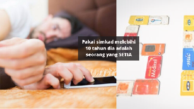 Tak Tukar Simkad Lebih 10 Tahun Tandanya Korang Setia? Nah, Ini Kajian Buktikan