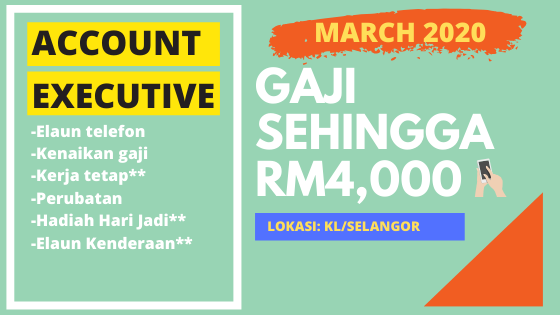 Diperlukan Segera! Executive Account & Finance, Gaji Sehingga RM4,000, Sekitar KL/Selangor, Klik Untuk Mohon