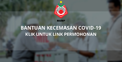 Boleh Mula Mohon Bantuan Zakat Kecemasan Bermula Hari Ini - MAIWP
