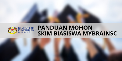 [TERKINI] - Permohonan Skim Biasiswa MyBrainSc Dibuka 1 Mei 2020, Ini Panduan Untuk Mohon