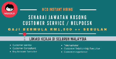 [CUSTOMER SERVICE] - Lebih 10++ Syarikat Ini Perlukan Staff Segera! Kelayakan Min SPM & Terbuka Seluruh Malaysia!