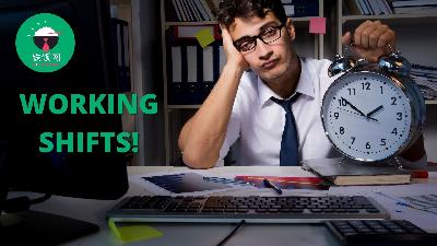 How Many Work Shifts Are There?!