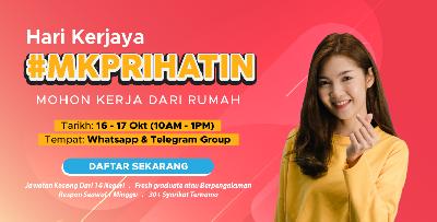 [HARI KERJAYA] Permohonan Untuk 1,000 Orang Terawal Yang Sedang Mencari Pekerjaan, Dapatkan Borang Sekarang!