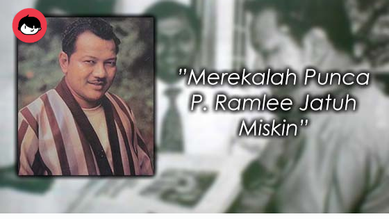 Ramai Tidak Tahu Punca Sebenar P. Ramlee Jatuh Miskin Sebelum Pergi – Al Fatihah