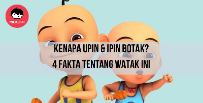 Kenapa Watak Upin & Ipin Botak? Rupanya Ini Sebabnya