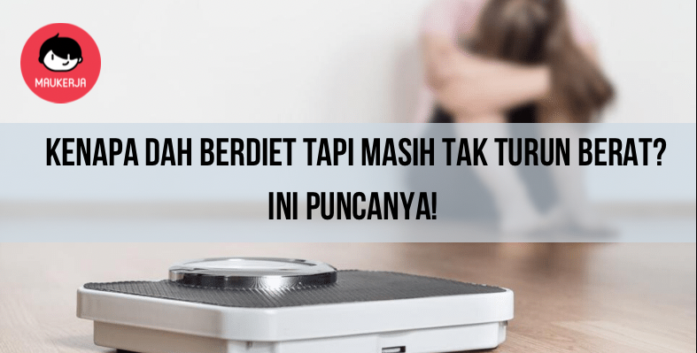 Kenapa Ramai Diet Di Bulan Puasa Tapi Berat Tak Turun? Ini Puncanya!
