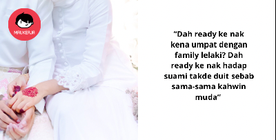 Sebelum Kahwin, Semua Wangi. Dah Kahwin, Rasa Nak Lari! Luah Wanita Menyesal Kahwin Di Usia Awal 20
