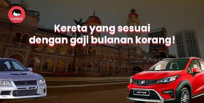 Kereta yang sesuai dibeli mengikut gaji bulanan