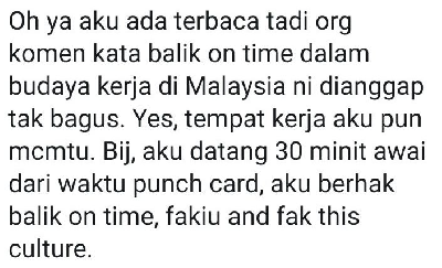 Koleksi ayat “kenapa kena balik kerja ON TIME”