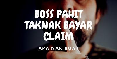 Majikan tidak bayar claim seperti yang dijanjikan. Peguam ini jelaskan apa yang perlu pekerja lakukan!