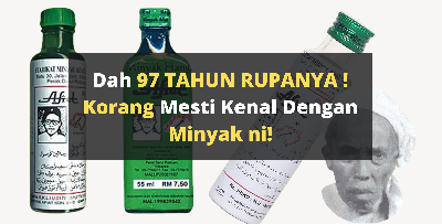 Dah 97 TAHUN RUPANYA ! Korang Mesti Kenal Dengan Minyak ni!