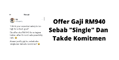 Graduan ijazah ini hanya ditawarkan gaji sebanyak RM940 sebulan hanya disebabkan ‘SINGLE' Dan Tiada Komitmen