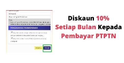 ​Bayar PTPTN Dengan Diskaun 10 Peratus Setiap Bulan, Ini Cara-Cara Nya!