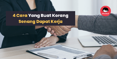 4 Cara Ni, Kalau Guna. DIJAMIN Boleh Dapat Kerja