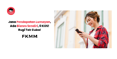 Jana Pendapatan Lumayan, Ada Bisnes Sendiri, TANPA KOS! Rugi Tak Cuba!