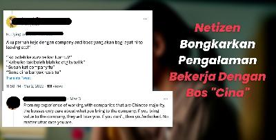 Netizen Bongkarkan Pengalaman Berkerja Dengan Bos "Cina"