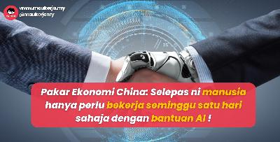 Selepas ni manusia hanya perlu bekerja seminggu satu hari sahaja dengan bantuan AI