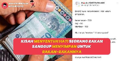 Kisah Menyentuh Hati Seorang Rakan Sanggup Menyimpan Untuk Rakan-Rakannya