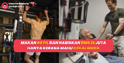 Jutawan Makan 80 Pil dan Habiskan RM9.15 Juta Hanya Kerana Mahu Kekal Muda