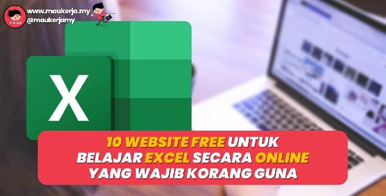 10 Website Free Untuk Belajar Excel Secara Online Yang Wajib Korang Guna