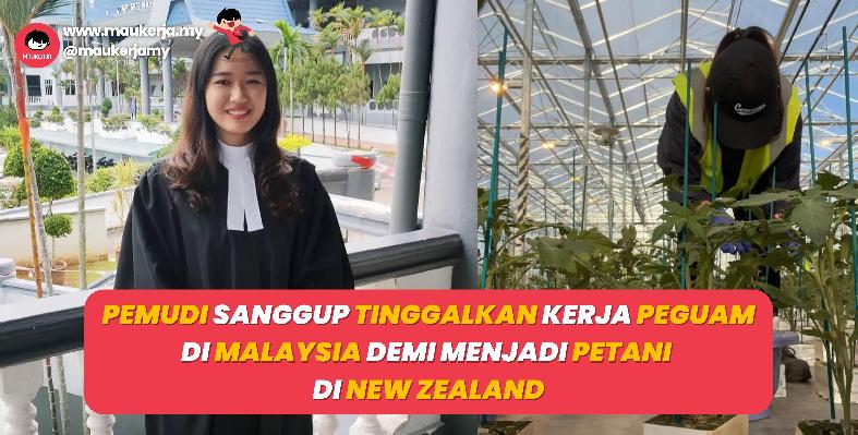 Pemudi Sanggup Tinggalkan Kerja Peguam Di Malaysia Demi Menjadi Petani Di New Zealand
