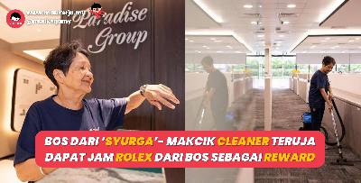 Bos Dari ‘Syurga’- Makcik Cleaner Teruja Dapat Jam Rolex Dari Bos Sebagai Reward