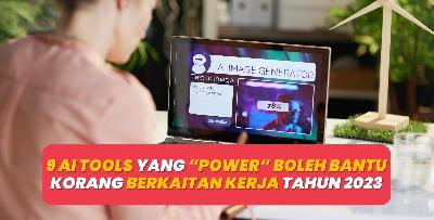 9 AI Tools Yang Power Boleh Bantu Korang Berkaitan Kerja Tahun 2023