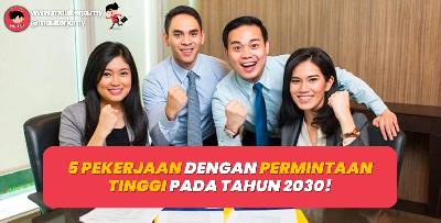 5 Pekerjaan Dengan Permintaan Tinggi Pada Tahun 2030