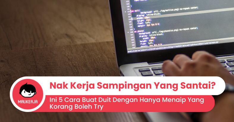Nak Buat Kerja Sampingan Yang Santai? Ini 5 Cara Buat Duit Dengan Hanya Menaip Yang Korang Boleh Try
