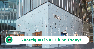Fashion Forward: 4 Kuala Lumpur Boutiques Hiring Now!