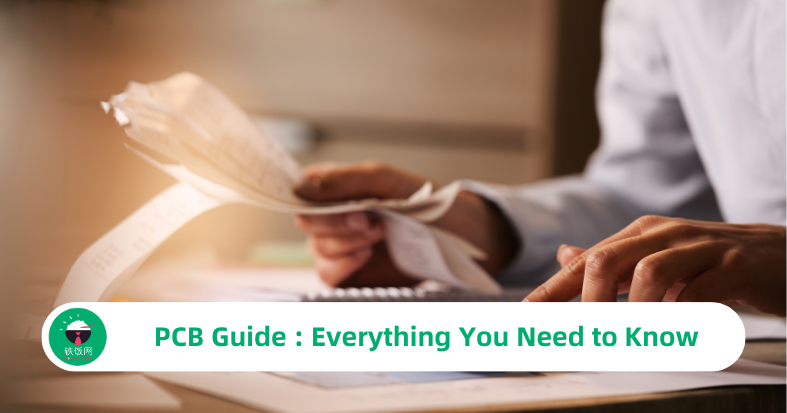 PCB Guide : Everything You Need to Know