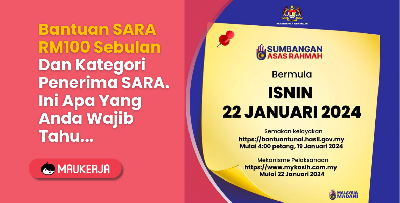 Bantuan SARA RM100 Sebulan Dan Kategori Penerima SARA. Ini Apa Yang Anda Wajib Tahu...