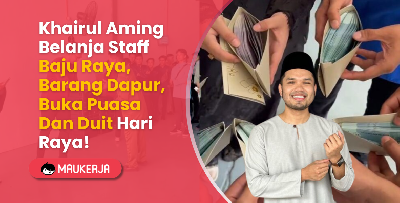 Khairul Aming Belanja Staff Baju Raya, Barang Dapur, Buka Puasa Dan Duit Hari Raya!
