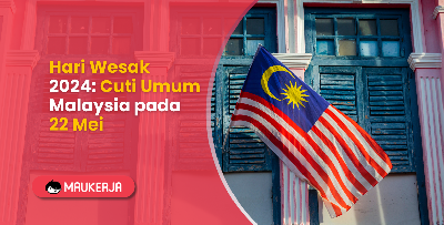 Hari Wesak 2024: Cuti Umum Malaysia pada 22 Mei