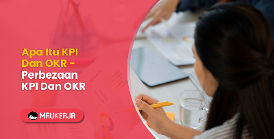 Apa Itu KPI Dan OKR - Perbezaan KPI Dan OKR