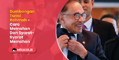 Sumbangan Tunai Rahmah - Cara Memohon Dan Syarat-Syarat Memohon